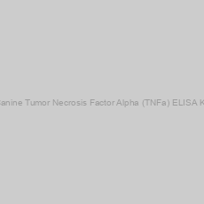 Image of Canine Tumor Necrosis Factor Alpha (TNFa) ELISA Kit